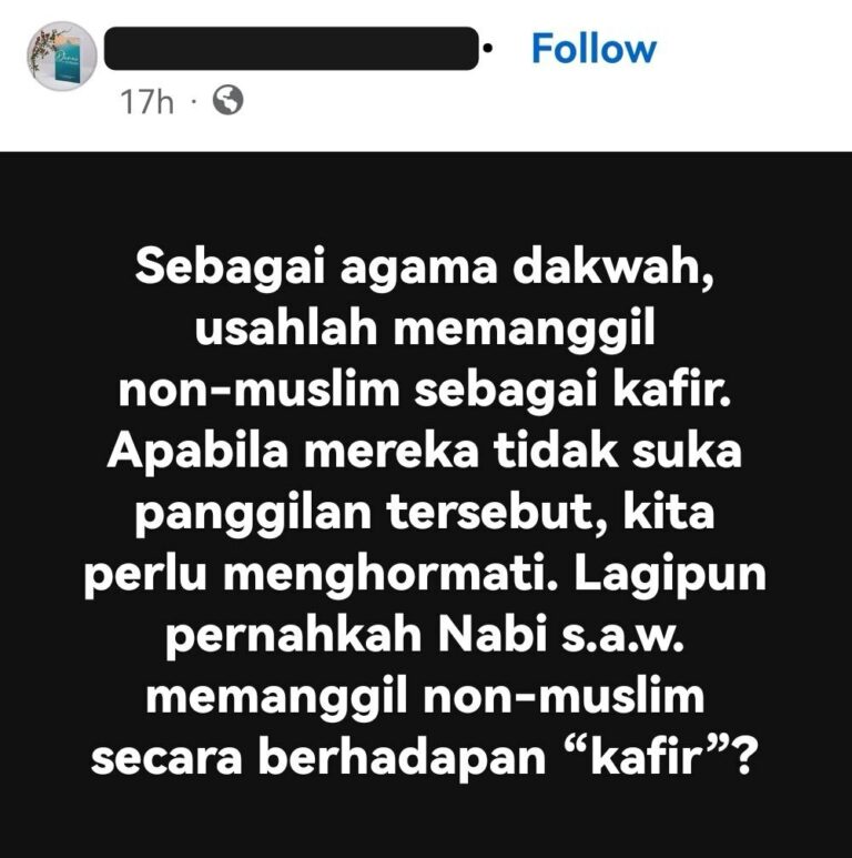 PERNAHKAH NABI PANGGIL WAHAI KAFIR?
