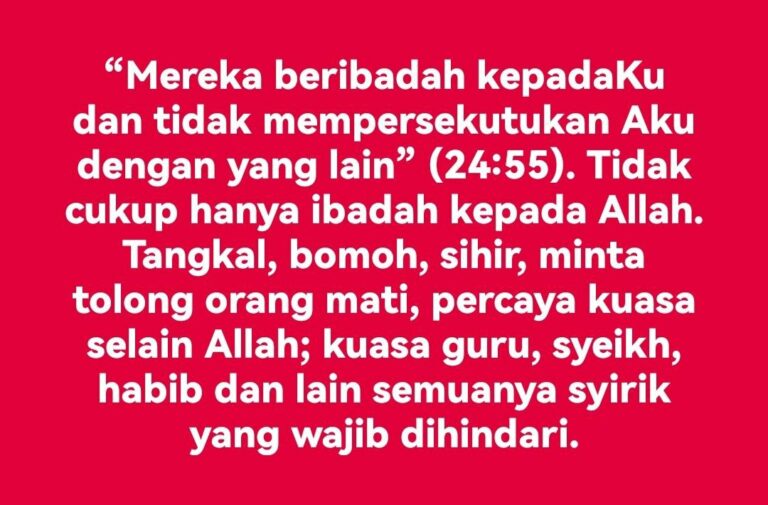 TAUHID TIDAK CUKUP; WAJIB HINDAR SYIRIK