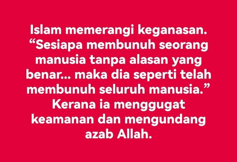 ISLAM MEMERANGI KEGANASAN