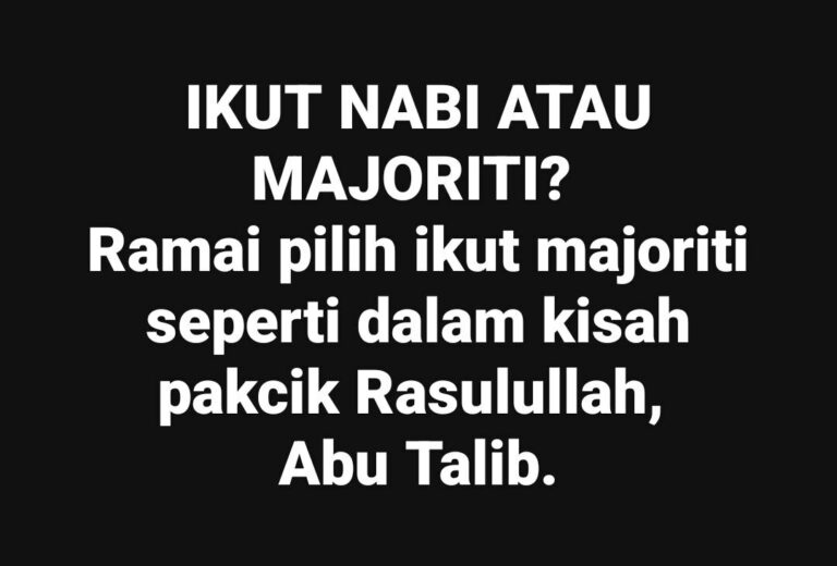 IKUT NABI ATAU MAJORITI?