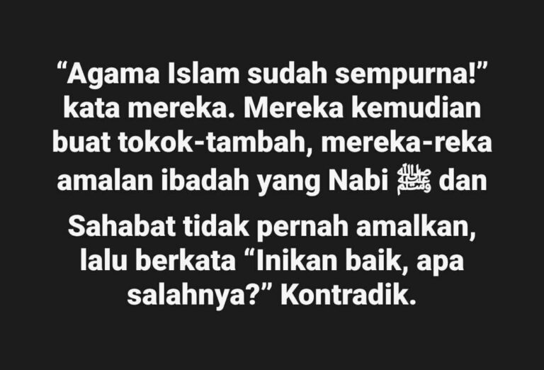 AGAMA ISLAM SUDAH SEMPURNA JANGAN KONTRADIK