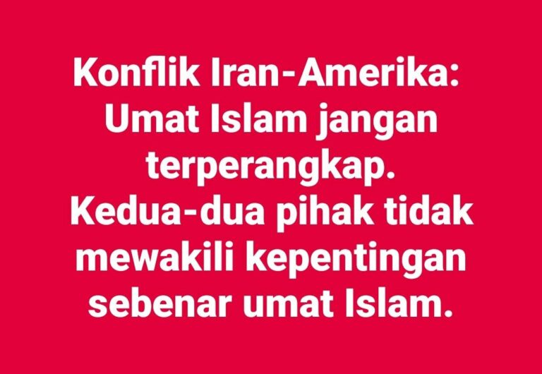 Konflik Iran-Amerika: Umat Islam Jangan Terperangkap